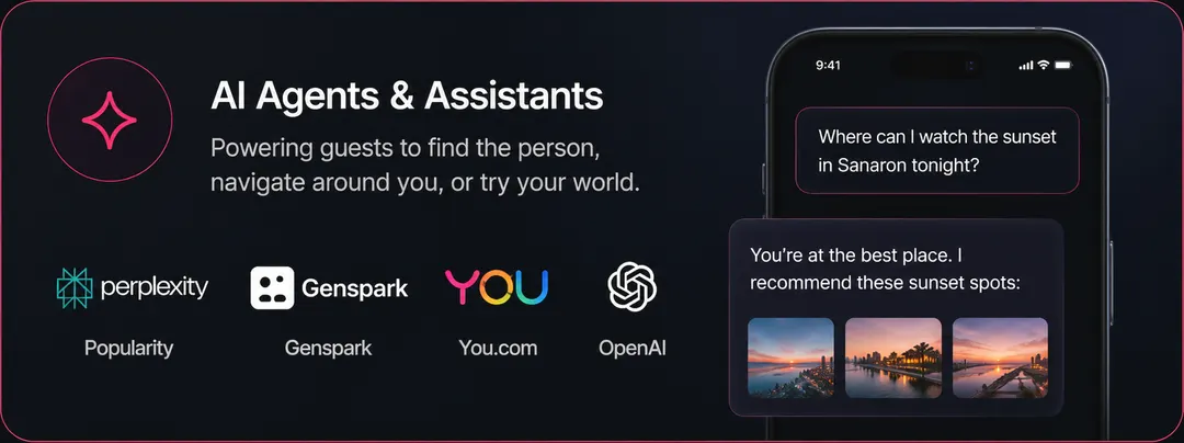 Agents and assistants that understand the physical world